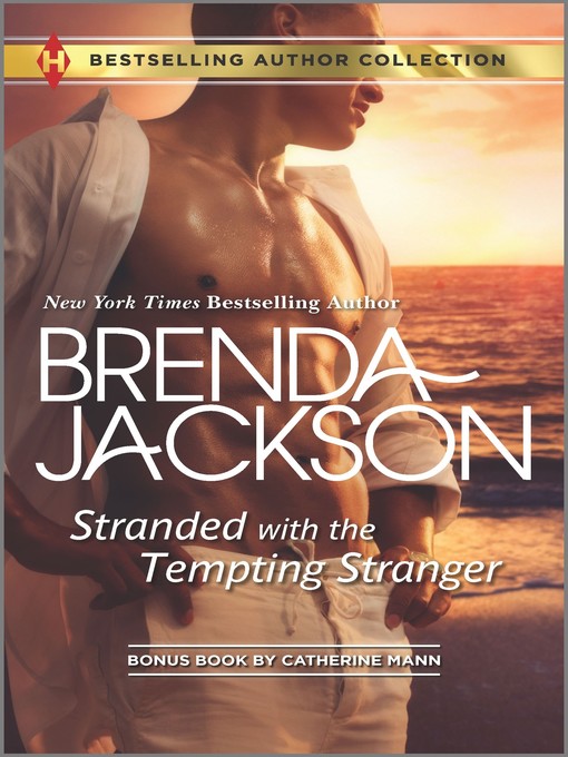 Title details for Stranded with the Tempting Stranger & The Executive's Surprise Baby by Brenda Jackson - Wait list